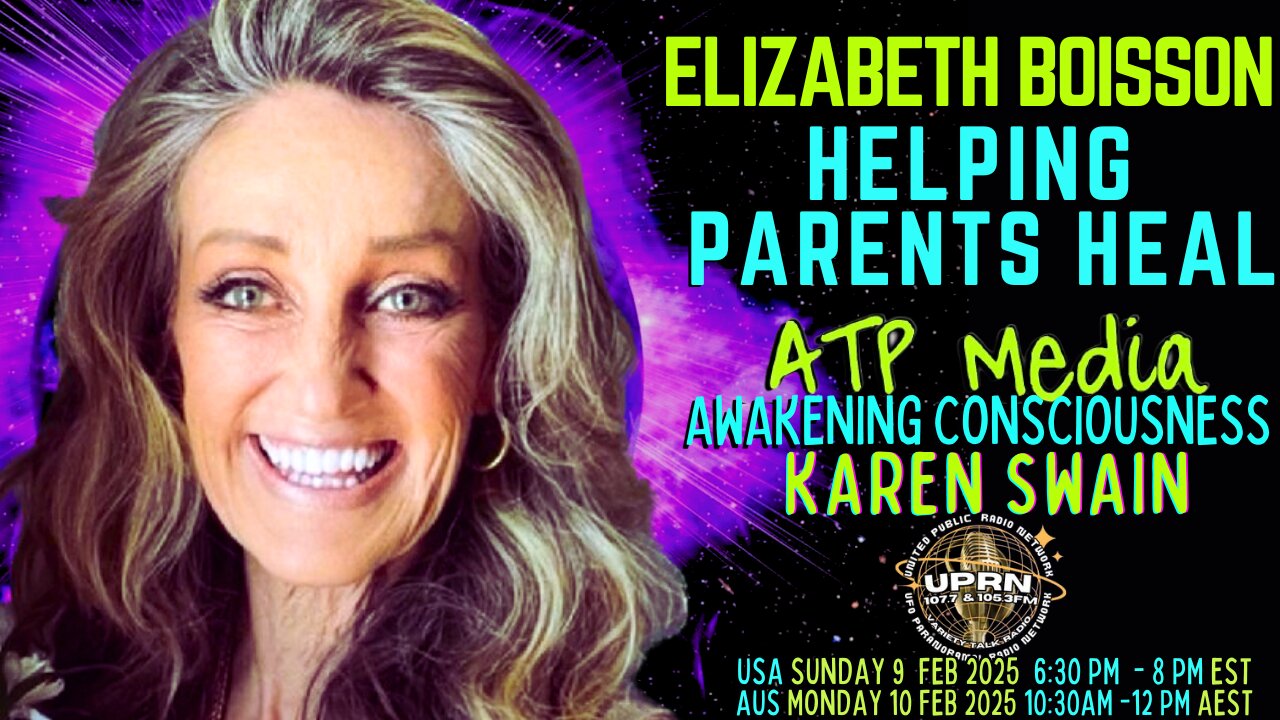 Helping Parents Heal Elizabeth Boisson on ATP Media-KAren Swain