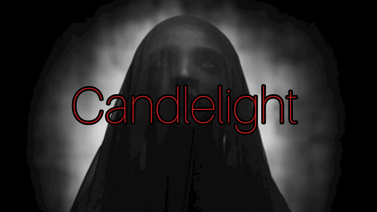 "Candlelight" A Terrifying TRUE Short Hotror Story