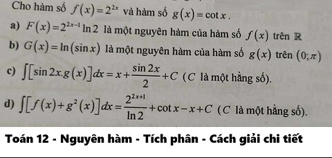 Toán 12: Cho hàm số f(x) = 2^(2x) và hàm số g(x) = cotx - Đúng/Sai