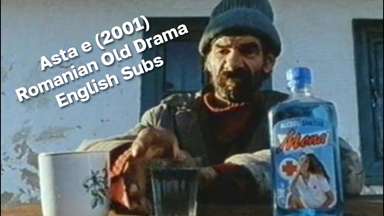 Asta e (2001) - Post Communist Romanian Drama Film - English Subs - Multiple Awards