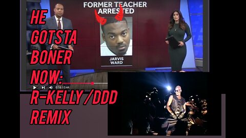 He Gotsta Boner Now: R-Kelly/DDD Remix