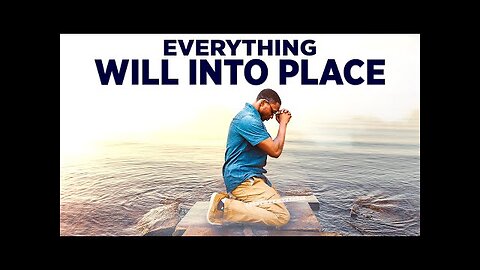 PRAISE GOD FIRST and Leave Everything In His Hands! | Christian Motivational Prayers