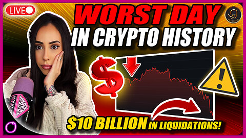 WORST DAY IN CRYPTO HISTORY $10 Billion in Liquidations!