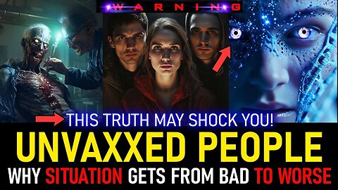 URGENT UPDATE! FOR THE UNVAXXED PEOPLE. LISTEN CAREFULLY! APOCALYPSE (92)