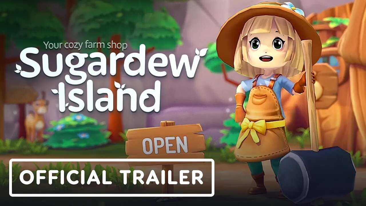 Sugardew Island: Your Cozy Farm Shop - Official Launch Trailer