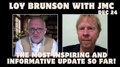 Loy Brunson With JMC: The Most Inspiring and Informative Update So Far!!! Dec 24