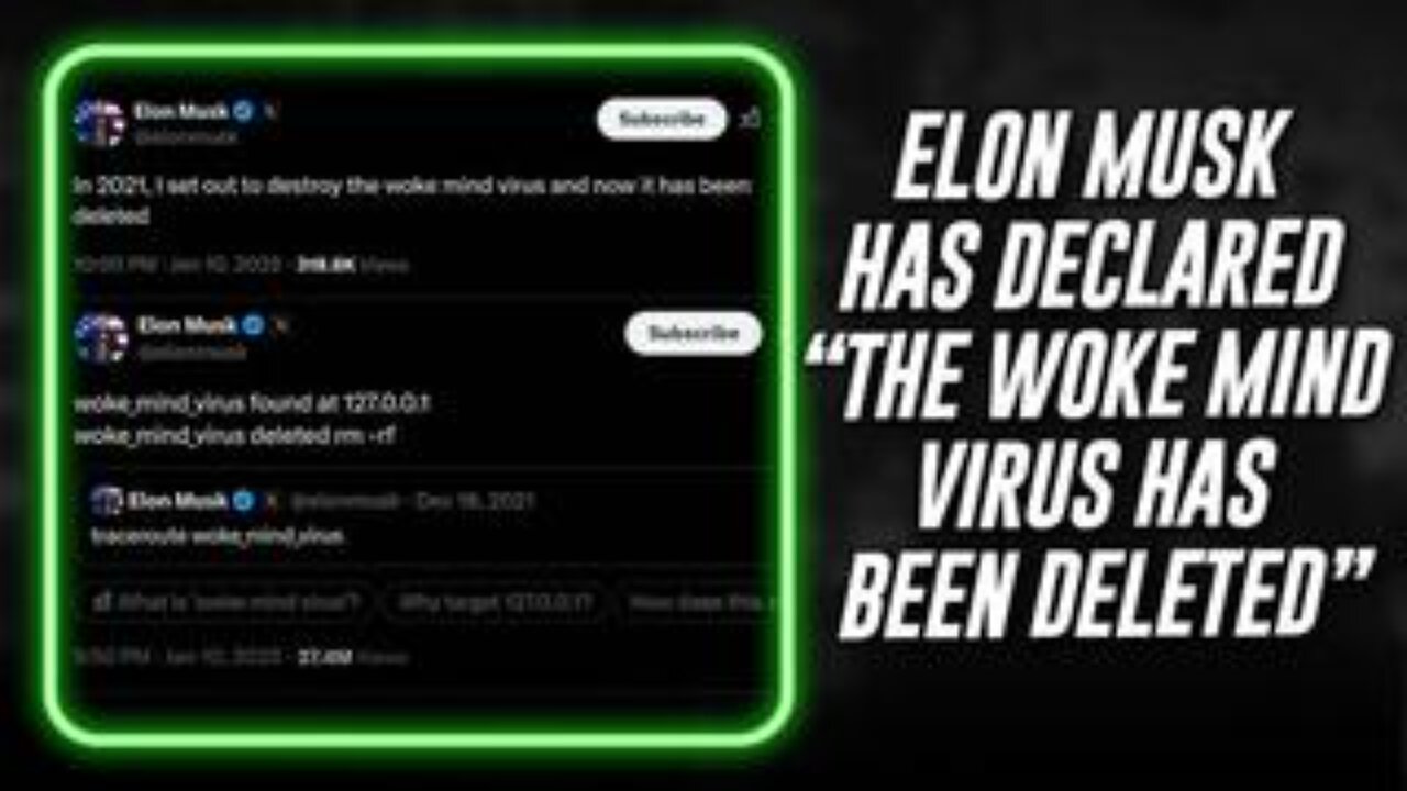 Elon Musk: Woke Mind Virus Has Been Deleted! Alex Jones Agrees, Says Globalist Death Cult Defeated!