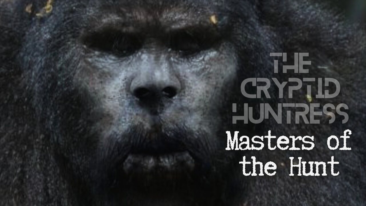 MASTERS OF THE HUNT - APPALACHIAN BIGFOOT WITH TREY OF SQUATCH ME NO