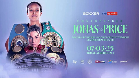 Natasha Jonas vs Lauren Price + Mar 07 2025 Royal Albert Hall, London