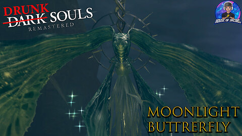 Drunk Souls - Battling the Moonlight Butterfly | Dark Souls Remastered