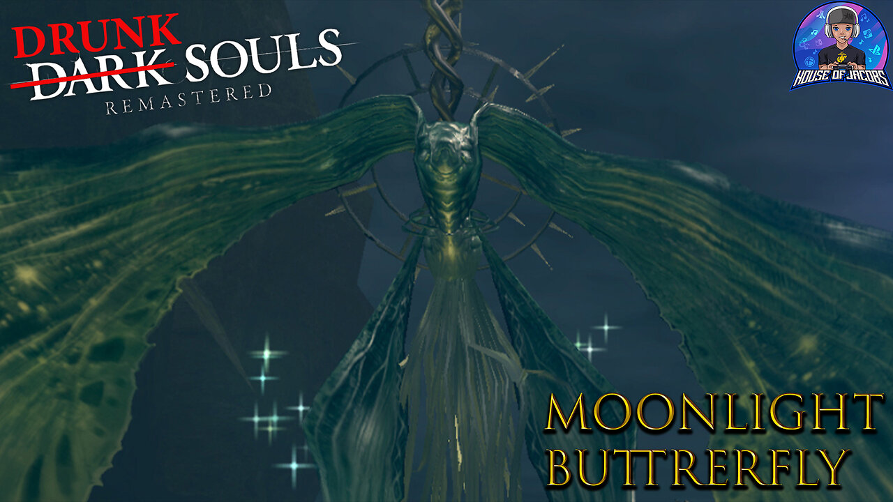 Drunk Souls - Battling the Moonlight Butterfly | Dark Souls Remastered