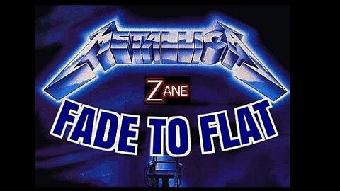 ♫ Fade To Flat on Flat Earth ♫