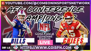 BUFFALO BILLS @ KANSAS CITY CHIEFS | AFC CHAMPIONSHIP || COME ON IN SPORTS NETWORK