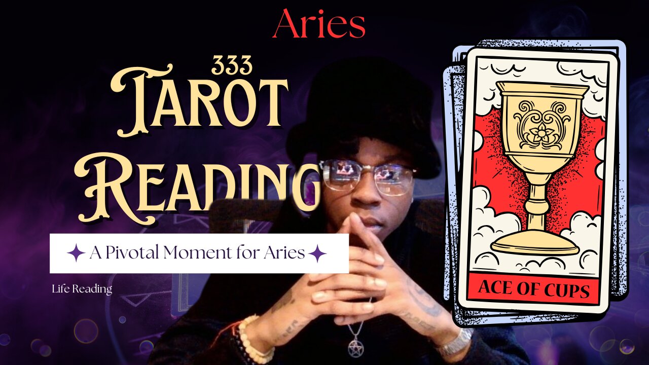 ARIES ♈︎ - “THIS IS A PIVOTAL MOMENT IN YOUR LIFE!” PSYCHIC TAROT