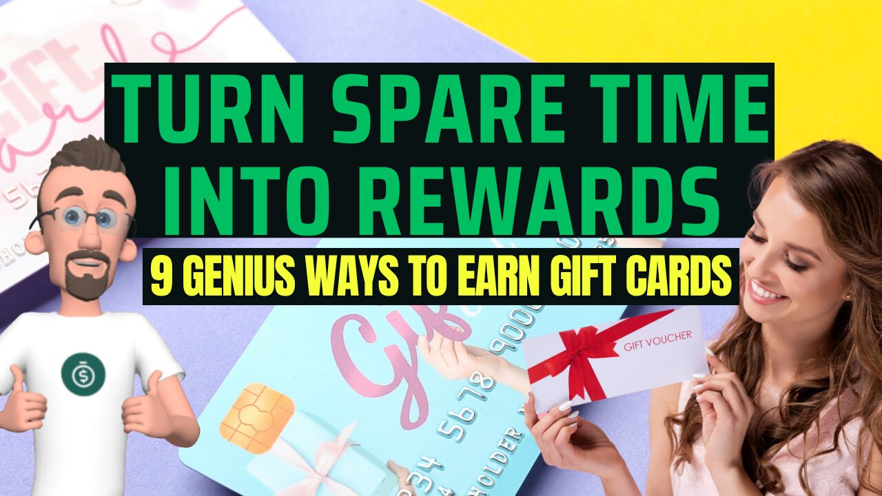 9 Smart Ways to Earn Gift Cards in Your Spare Time