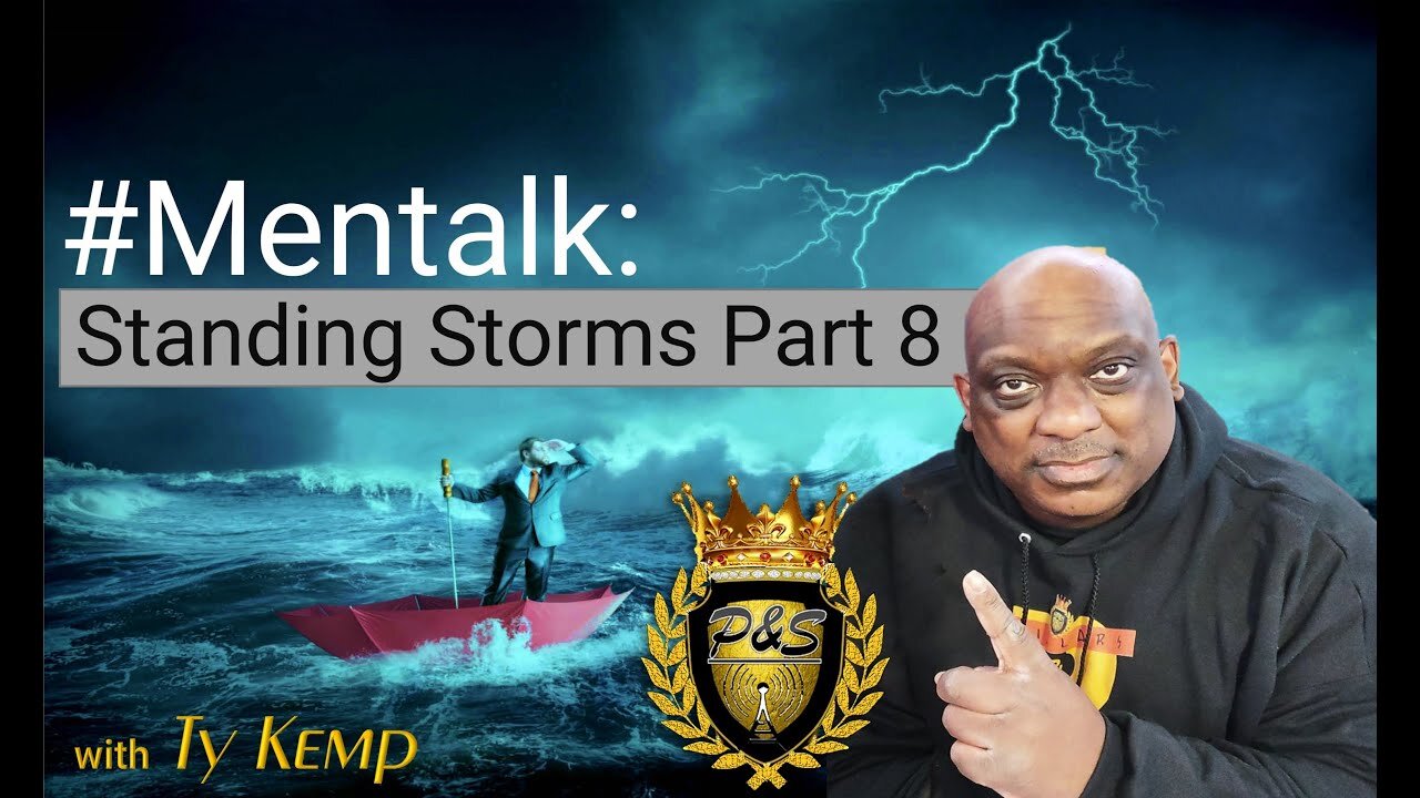 #Mentalk: Standing Storms Part 8 (Arcing Spirits Series)