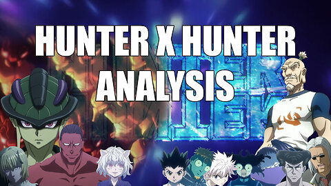 Hunter X Hunter Analysis – Chimera Ants And Their Human Influence Part 1