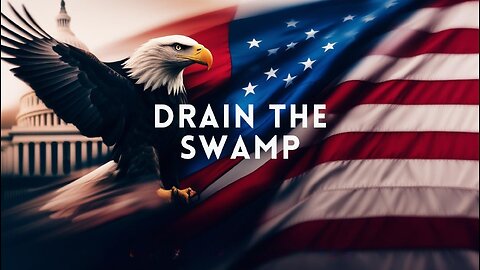 Drain the Swamp