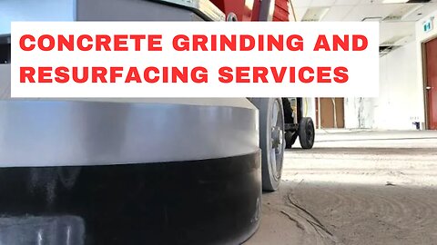 How to Find Concrete Grinding and Resurfacing Services