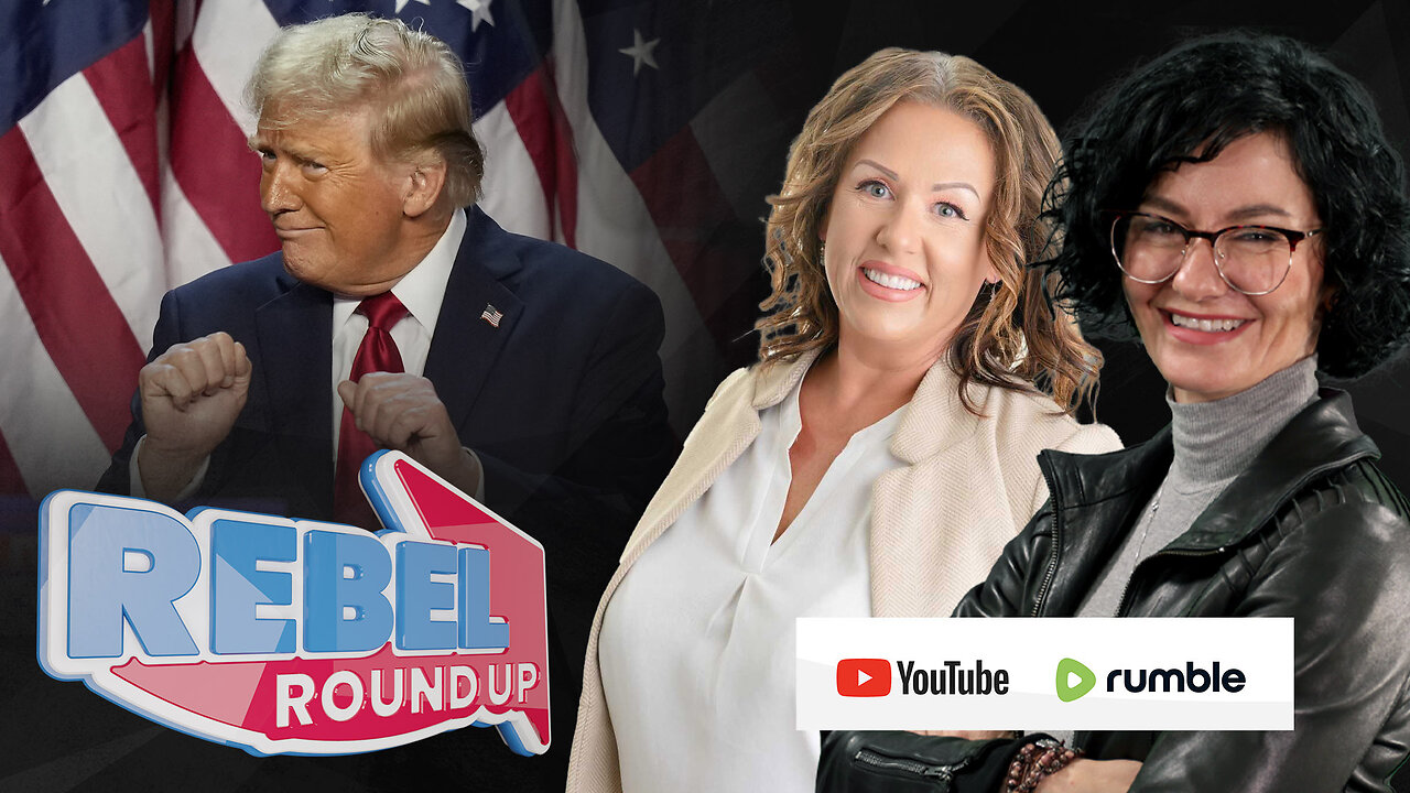 Rebel Roundup | Steel & aluminum tariffs, Carney-led Liberals rise, Businesses want Parliament back