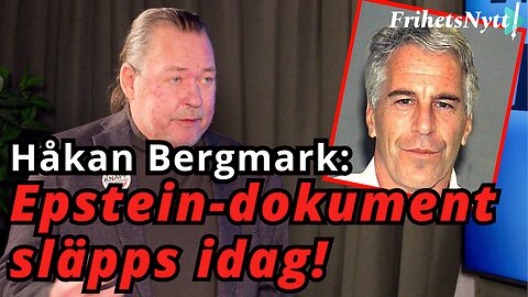 Håkan Bergmark - "Epstein-filerna kan avslöja OTROLIGT mycket"
