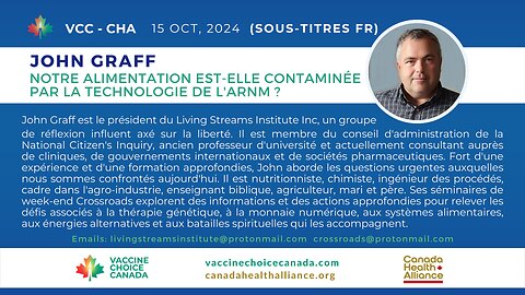 Notre alimentation est-elle contaminée par la technologie de l'ARNm? John Graff