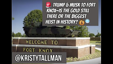 🚨 TRUMP & MUSK TO FORT KNOX—IS THE GOLD STILL THERE OR THE BIGGEST HEIST IN HISTORY? 💰🔍