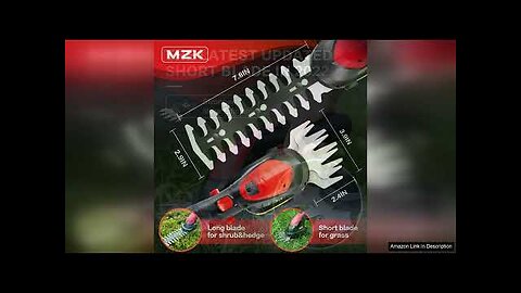 MZK 7.2V Cordless Grass Shear & Hedge Trimmer - 2-in-1 Review