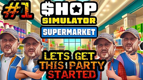 Shop Simulator Supermarket | PC | Episode 1 | GOTTA SELL SELL SELL
