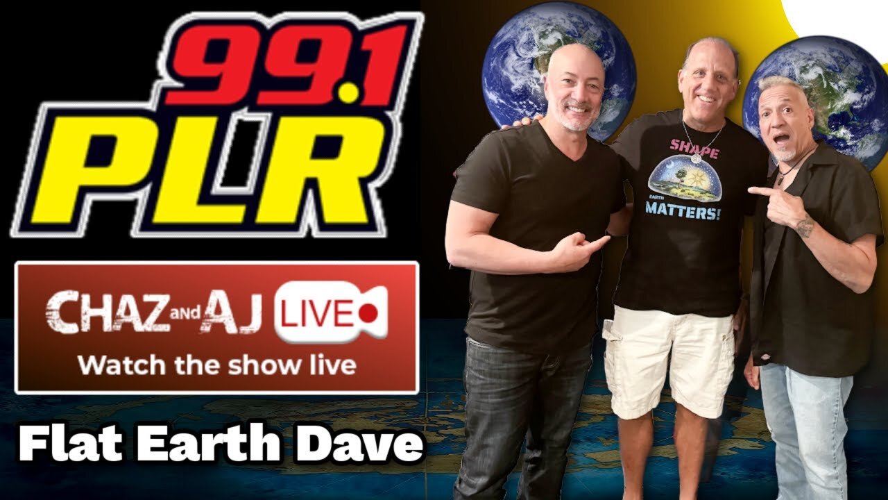 [Jun 4, 2024] WPLR 99 1 - Chaz and AJ in the morning - Flat Earth Dave [Flat Earth Dave Interviews 2]