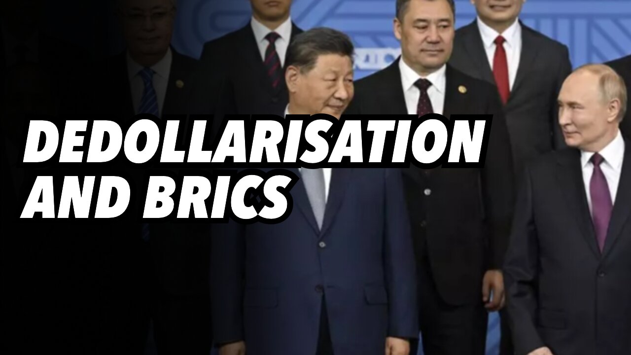 Dedollarisation and BRICS