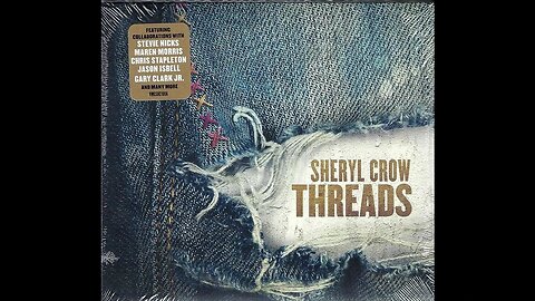 Sheryl Crow - Threads (USA) 2019 CD