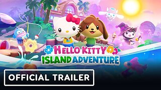 Hello Kitty Island Adventure - Official Nintendo Switch Launch Trailer