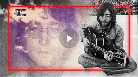 Alex Jones Lays Out Why John Lennon's "Imagine" Song's Philosophy is NWO