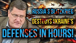 Scott Ritter Unveils: Russia’s Blitzkrieg at KlebanByk - Ukraine’s Defenses SHATTERED in Hours!