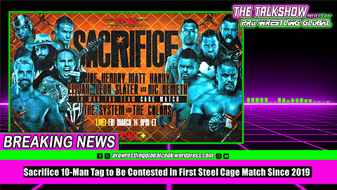 Sacrifice 10 Man Tag to Be Contested in First Steel Cage Match Since 2019