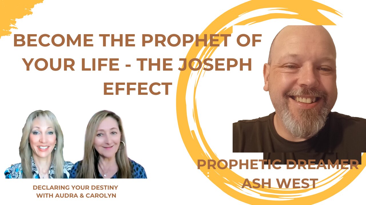 ASH WEST: BECOME THE PROPHET OF YOUR LIFE - THE JOSEPH EFFECT