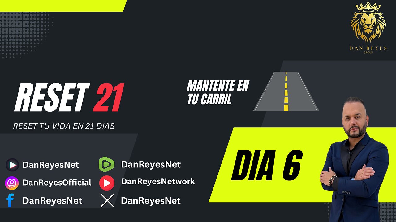 🚦 DIA 6 de 21 🚦 MANTENTE EN TU CARRIL #Enfoque #Reset21