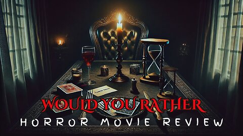 Would You Rather Horror Movie Review