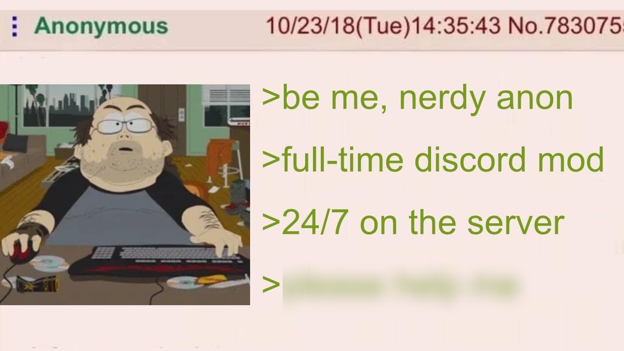 Anon's Life as a Full-Time Discord Mod | 4Chan Greentext Stories