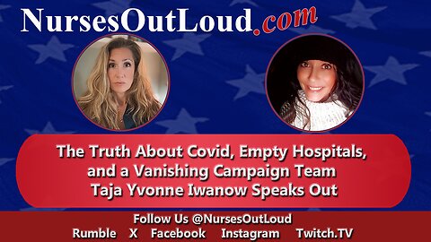 2-7-2025 Nurses Out Loud with Nurse Michele and guest Taja Yvonne Iwanow