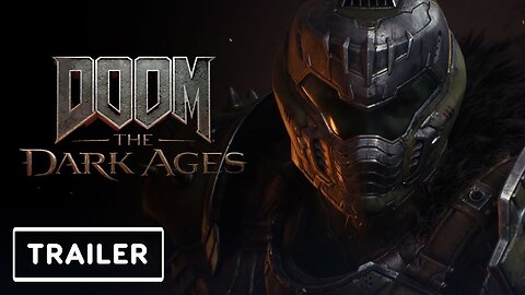 DOOM The Dark Ages Official Trailer 4K Coming 2025