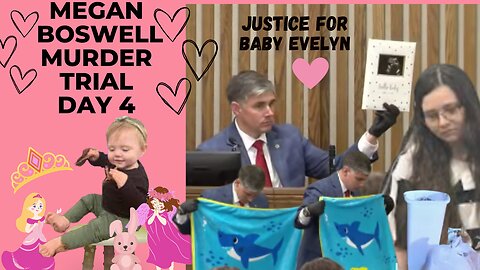 Day 4 FULL-- **INTERROGATION** Megan Boswell Murder Trial ***Justice For Baby Baby Evelyn***