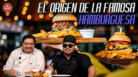 El origen de la famosa hamburguesa | Inche Chef 🧑‍🍳