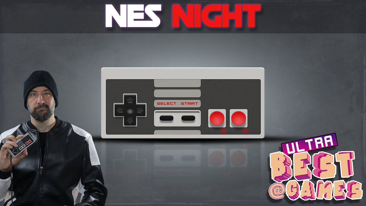 NES Night | ULTRA BEST AT GAMES (Edited Replay)