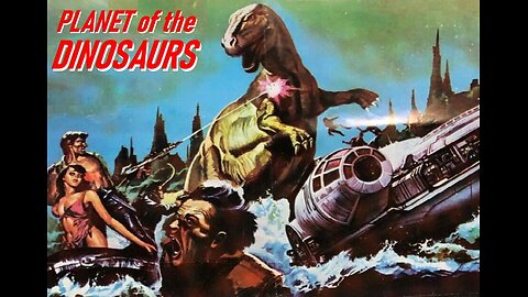 PLANET OF THE DINOSAURS 1978 Spaceship Crashes on Prehistoric Planet of Dinosaurs FULL MOVIE in HD