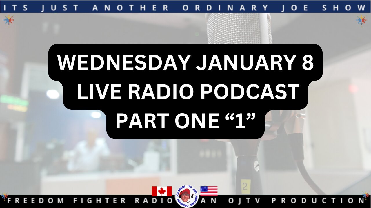 Wednesday Jan 8th LIVE Radio Podcast PART 1