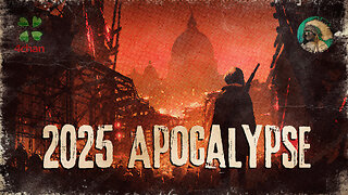 2025 Apocalypse | 4chan /x/ Apocalypse Discussion