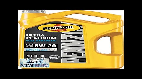 Pennzoil Ultra Platinum Full Synthetic 5W-20 Motor Oil (5 Quart Single Pack) Review