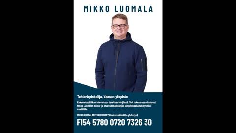 Auta Mikko Luomalaa. Auttamalla häntä, autat itseäsi
